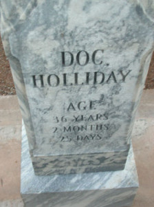 Dr. John Henry "Doc" Holliday - the back of Doc's new gravestone - Doc History